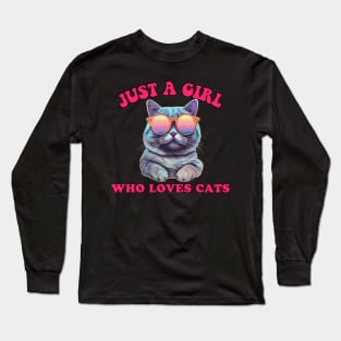 Just A Girl Who Loves Cats Long Sleeve T-Shirt